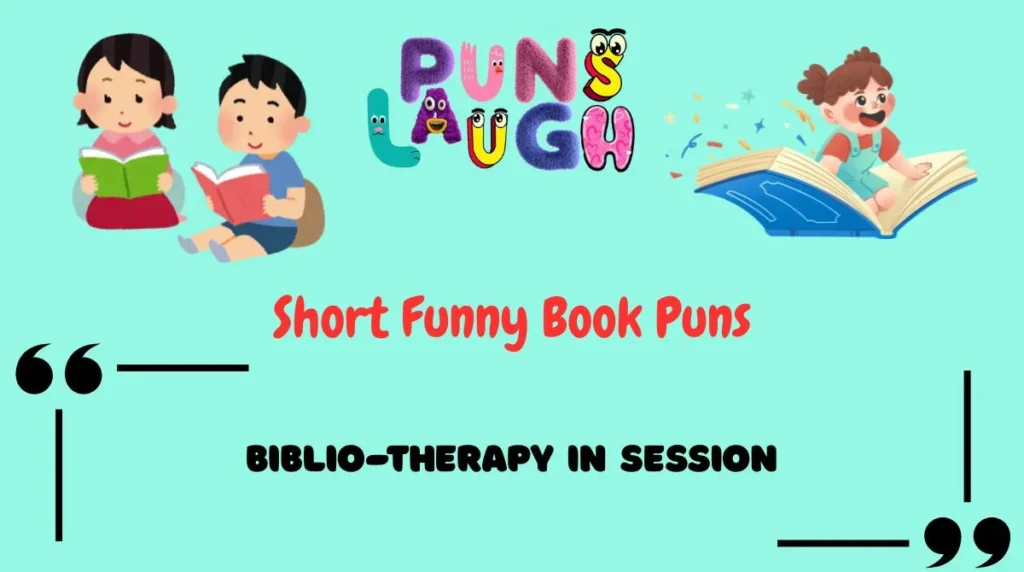 Short Funny Book Puns