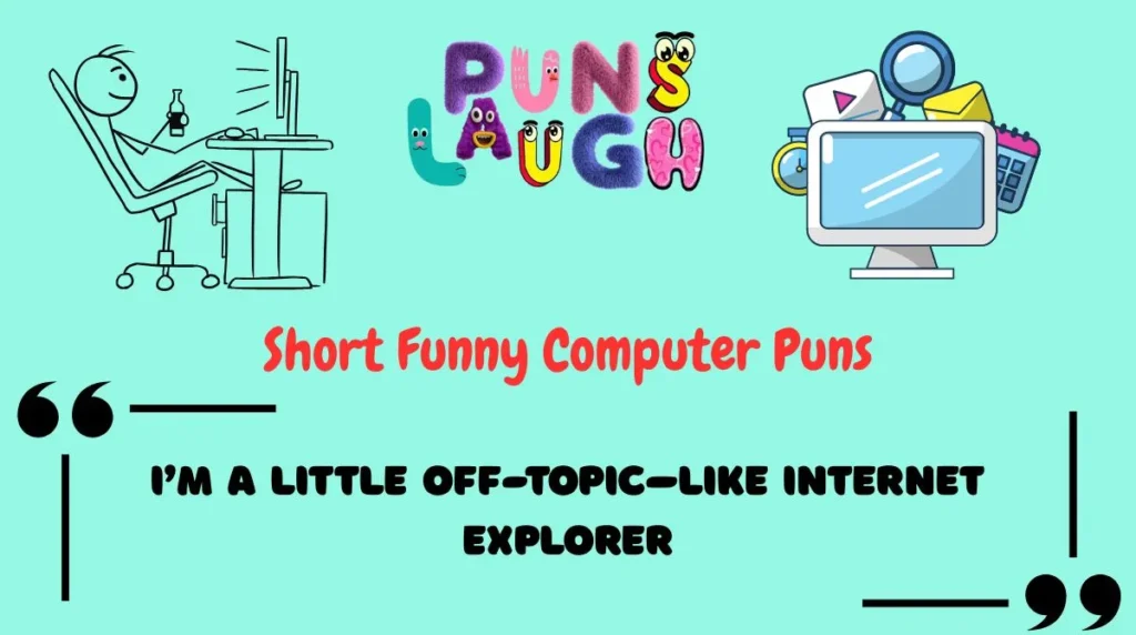 Short Funny Computer Puns