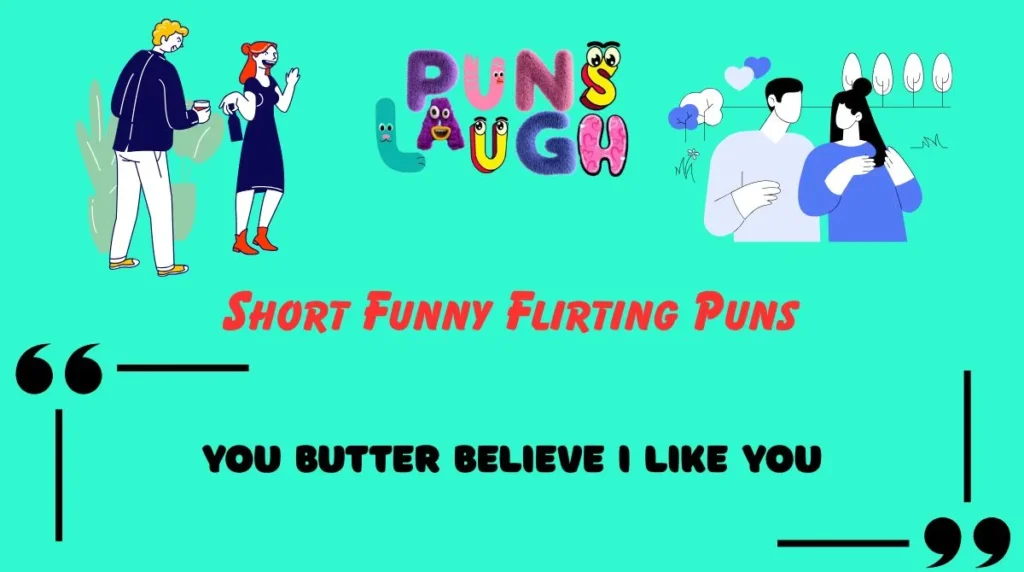 Short Funny Flirting Puns