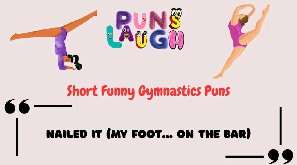 Short Funny Gymnastics Puns