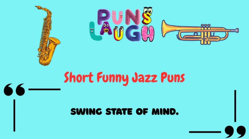 Short Funny Jazz Puns