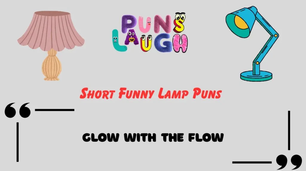 Short Funny Lamp Puns