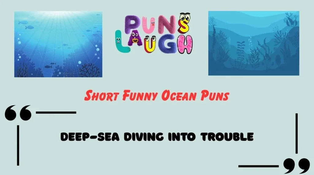 Short Funny Ocean Puns