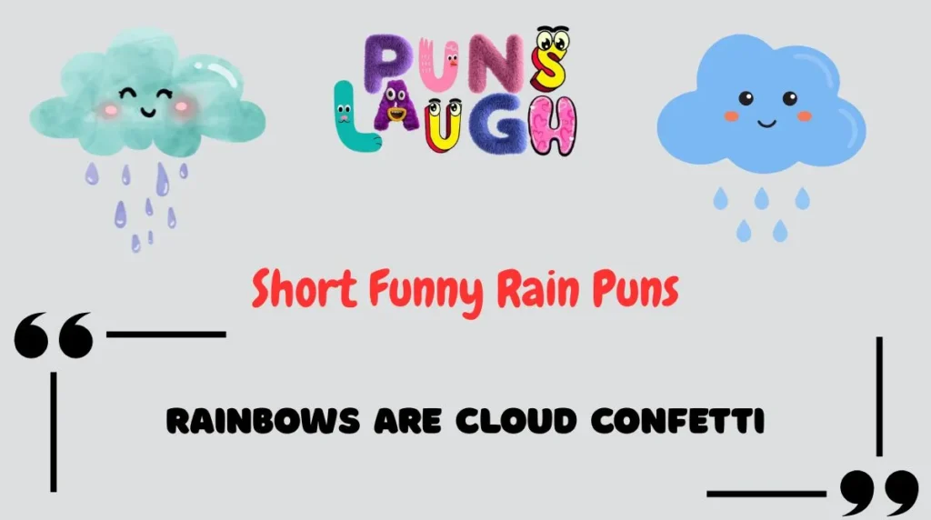 Short Funny Rain Puns