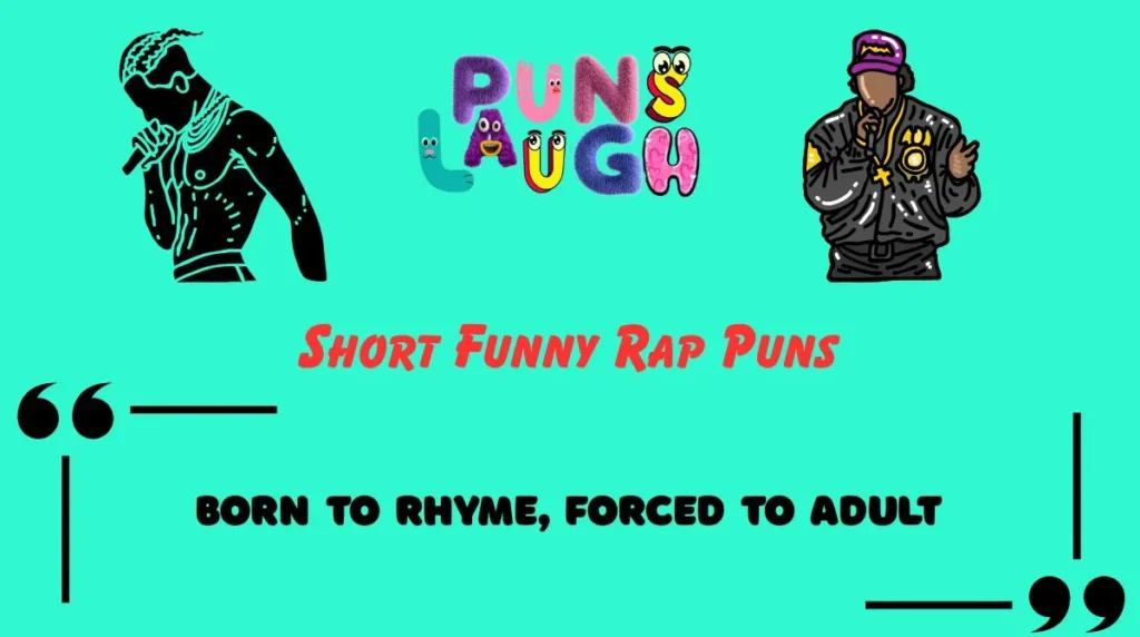 Short Funny Rap Puns