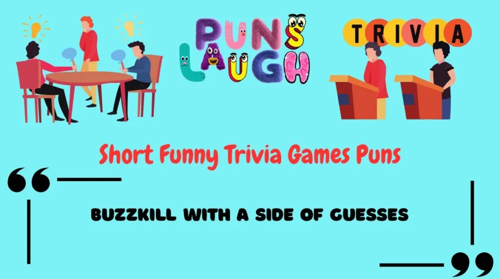 Short Funny Trivia Games Puns