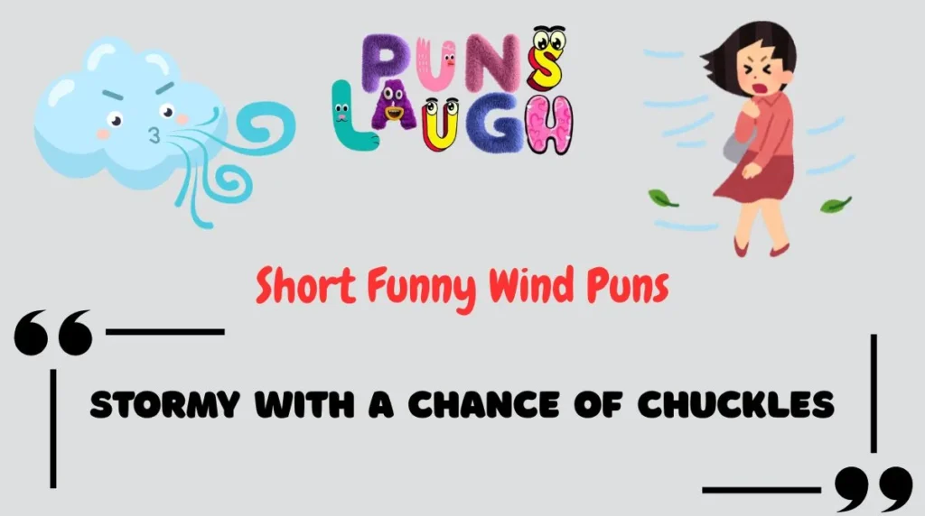 Short Funny Wind Puns