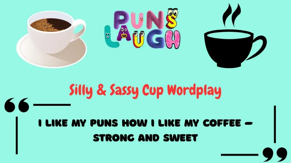 Silly & Sassy Cup Wordplay