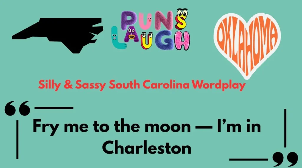 Silly & Sassy South Carolina Wordplay