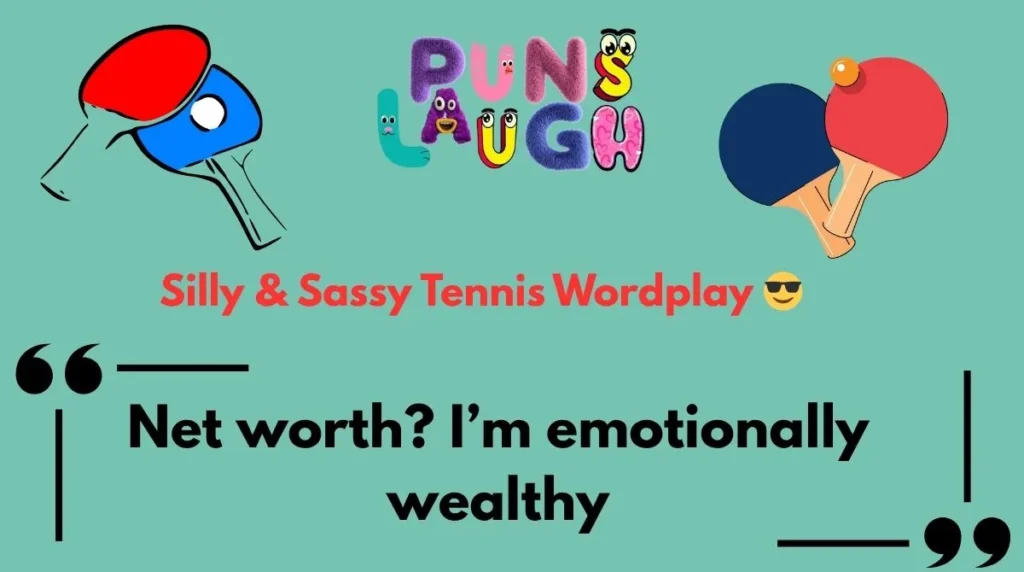 Silly & Sassy Tennis Wordplay