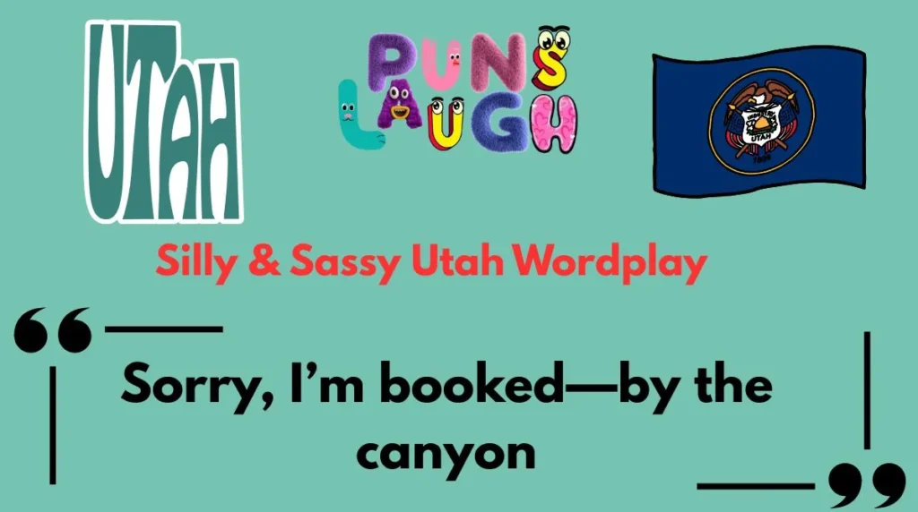 Silly & Sassy Utah Wordplay