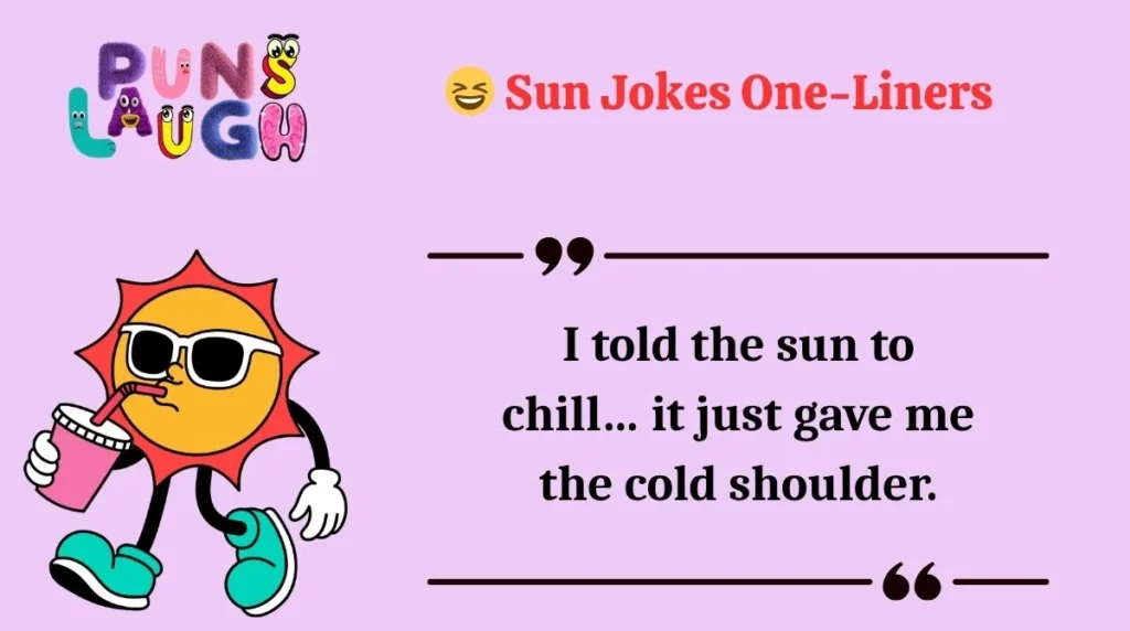 Sun Jokes One-Liners 