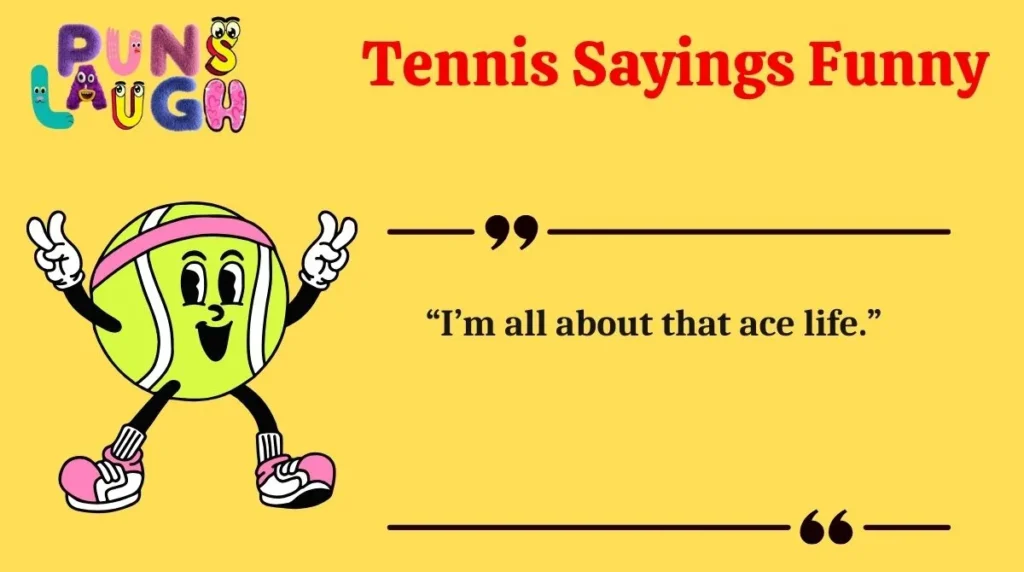  Tennis Sayings Funny