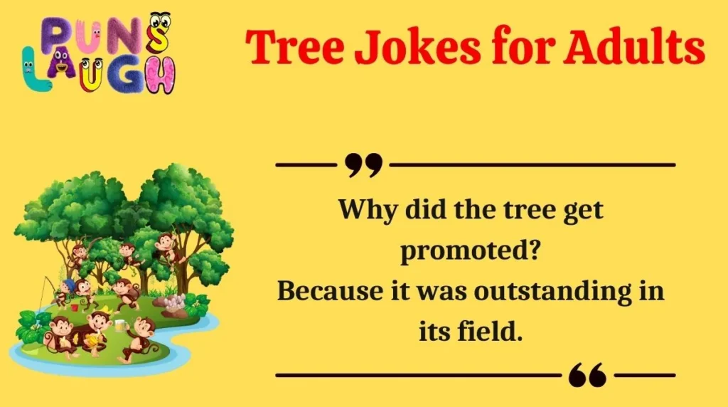 Tree Jokes for Adults