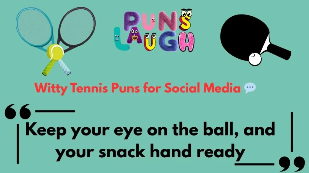Witty Tennis Puns for Social Media