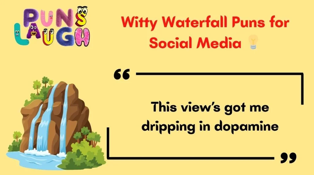 Witty Waterfall Puns for Social Media 