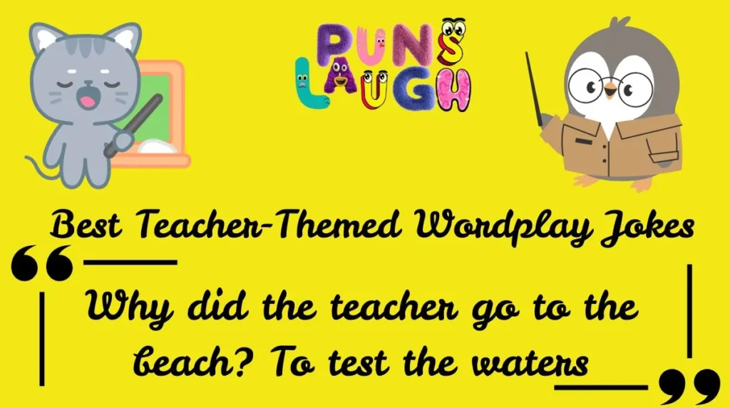 Why did the teacher go to the beach? To test the waters