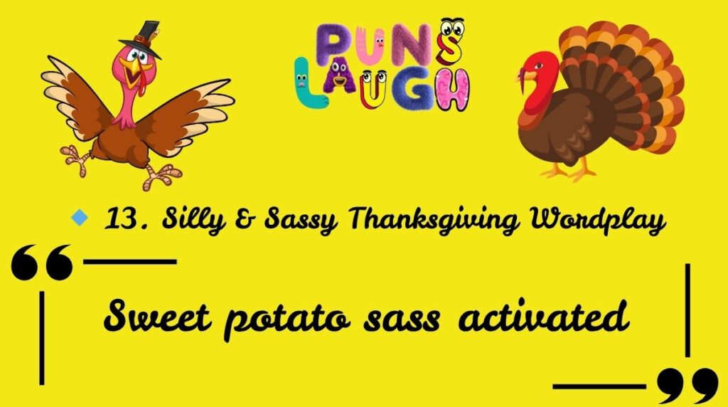 đč 13. Silly & Sassy Thanksgiving Wordplay