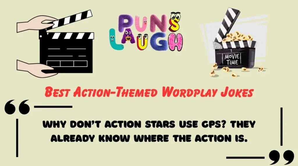 Best Action-Themed Wordplay Jokes