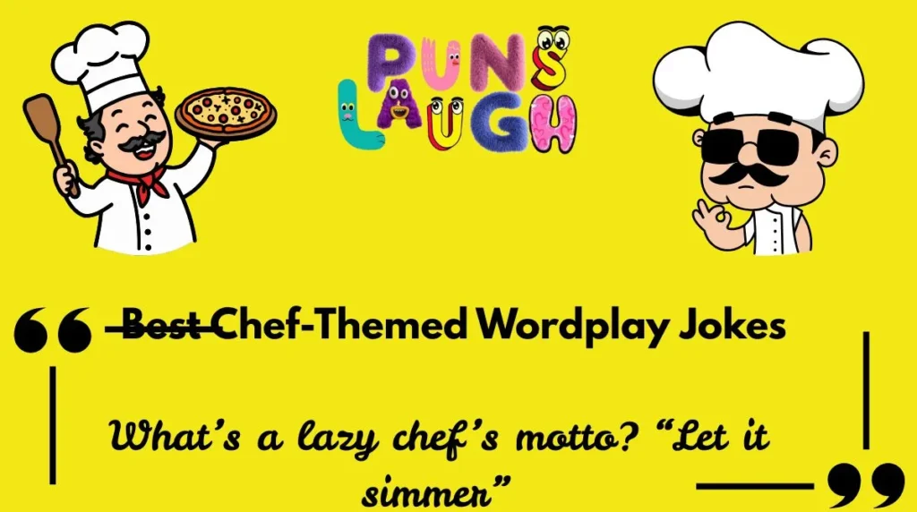 Best Chef-Themed Wordplay Jokes