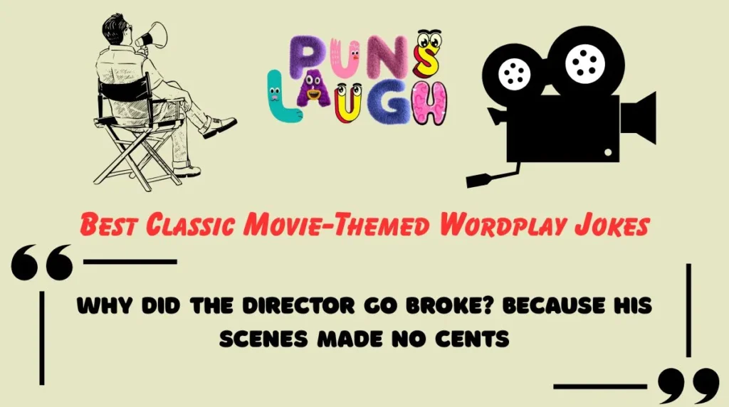 Best Classic Movie-Themed Wordplay Jokes