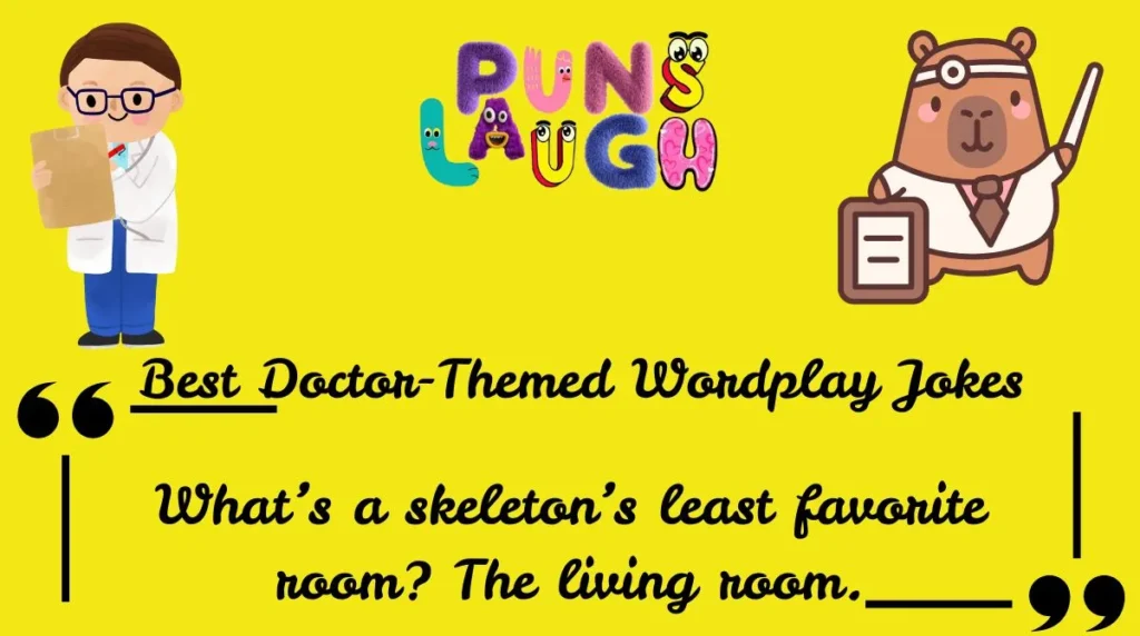 Best Doctor-Themed Wordplay Jokes