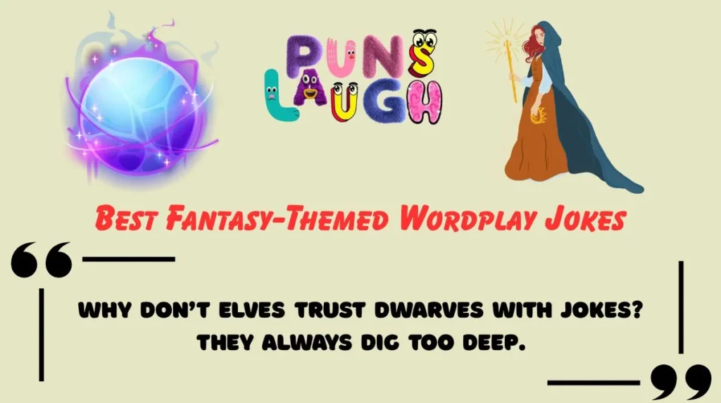 Best Fantasy-Themed Wordplay Jokes