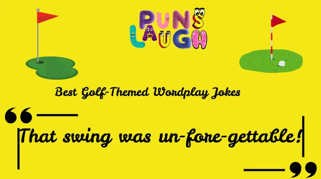 Best Golf-Themed Wordplay Jokes 