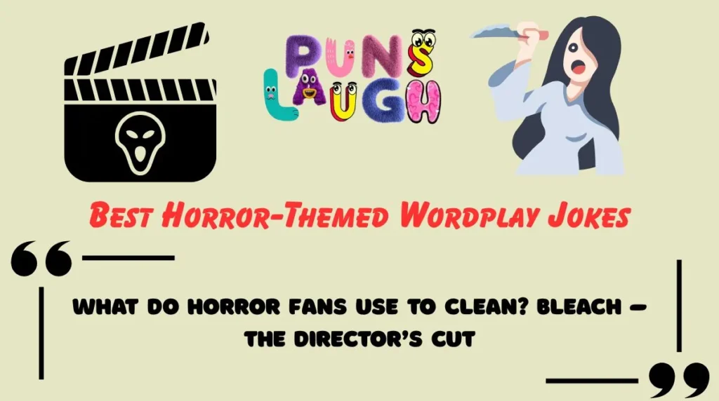 Best Horror-Themed Wordplay Jokes
