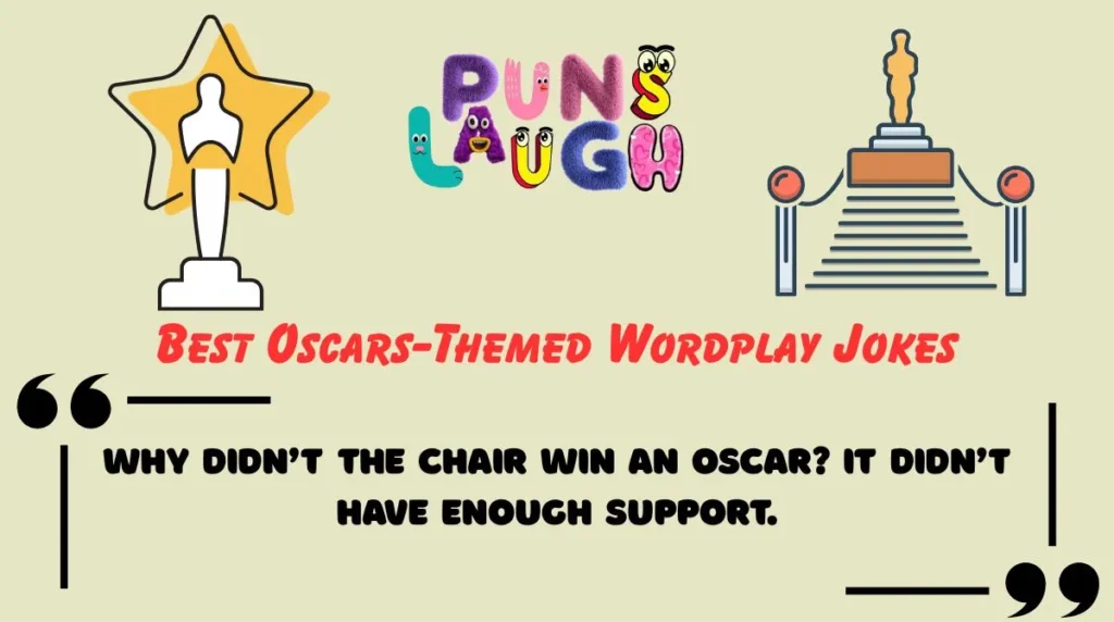 Best Oscars-Themed Wordplay Jokes