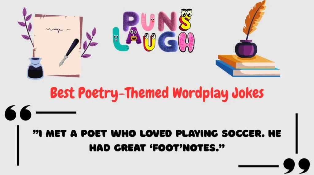 Best Poetry-Themed Wordplay Jokes