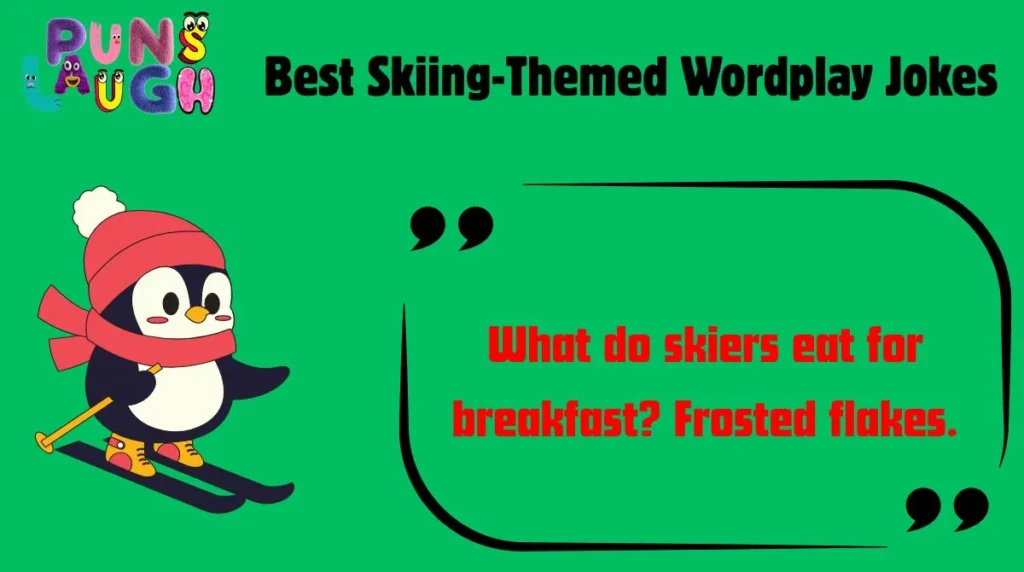 Best Skiing-Themed Wordplay Jokes