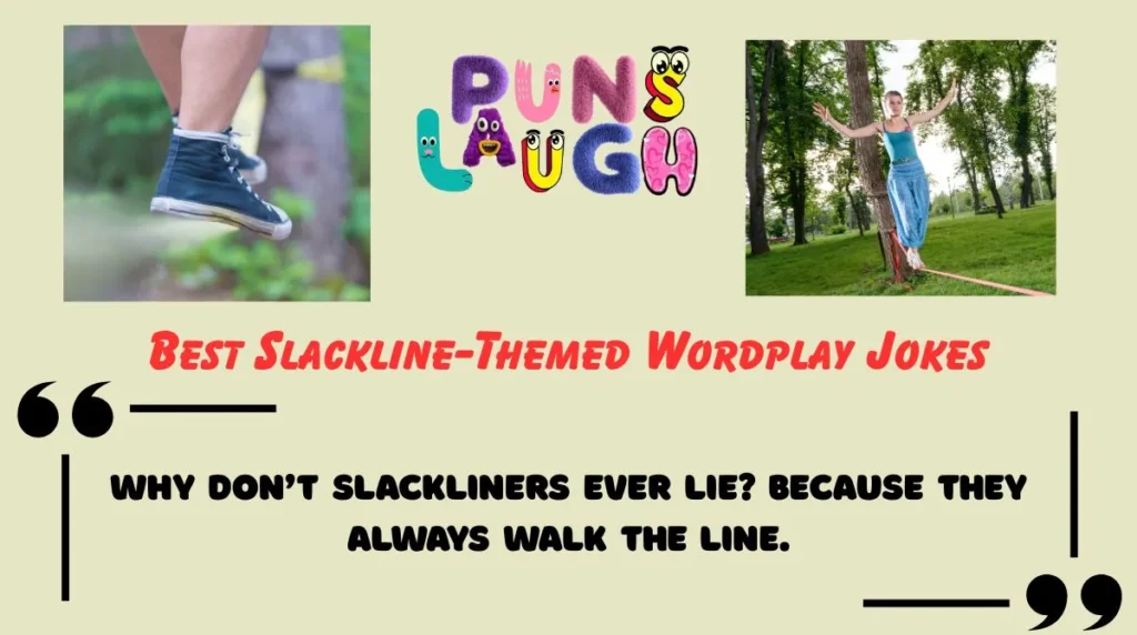 Best Slackline-Themed Wordplay Jokes