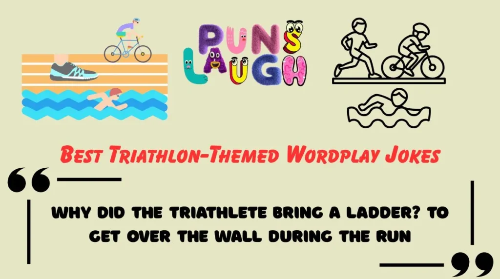 Best Triathlon-Themed Wordplay Jokes