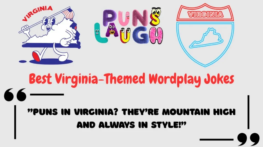 Best Virginia-Themed Wordplay Jokes