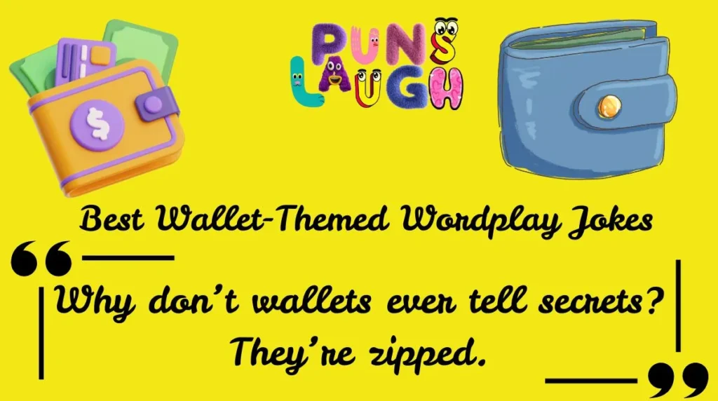 Best Wallet-Themed Wordplay Jokes