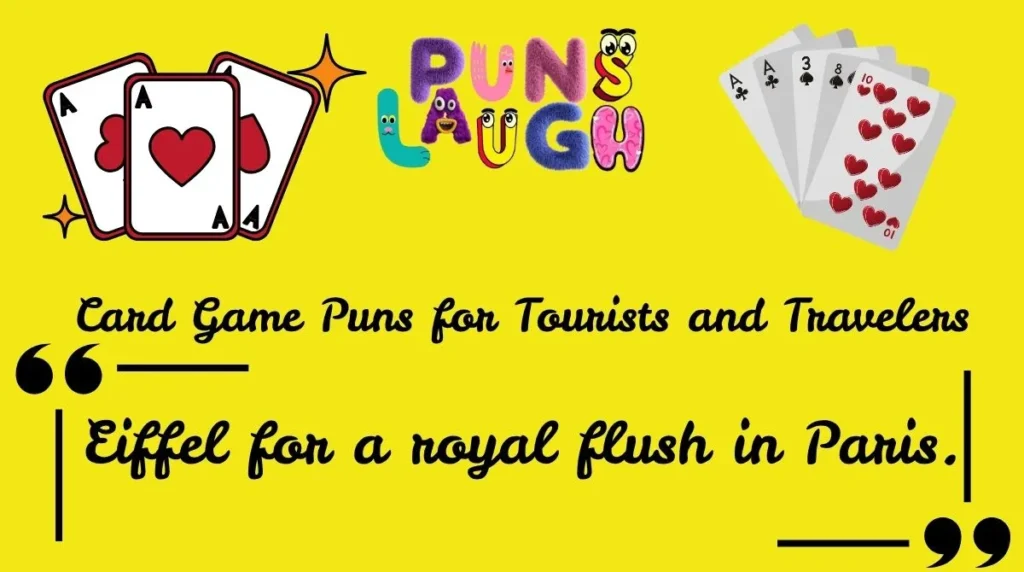 Card Game Puns for Tourists and Travelers