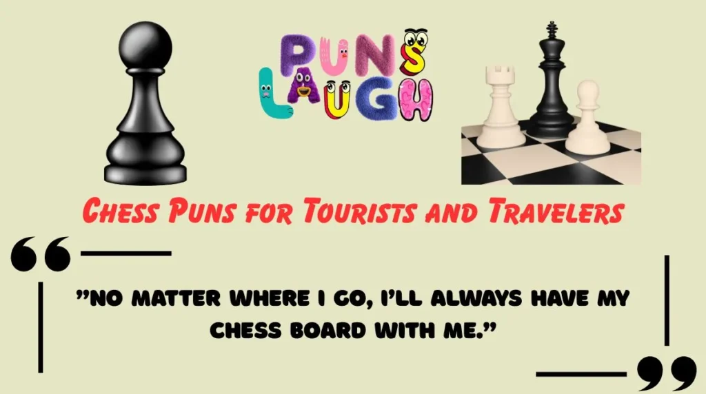 Chess Puns for Tourists and Travelers