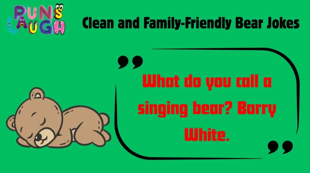 Clean and Family-Friendly Bear Jokes