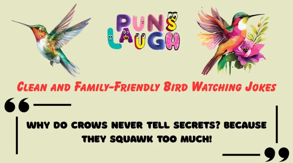 Clean and Family-Friendly Bird Watching Jokes