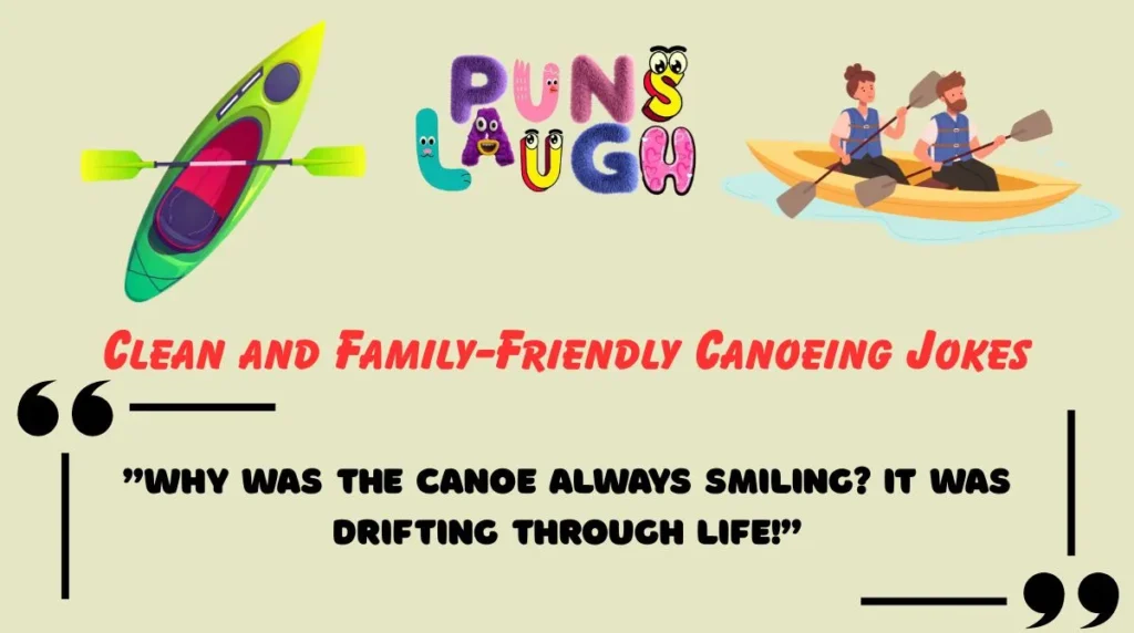 Clean and Family-Friendly Canoeing Jokes