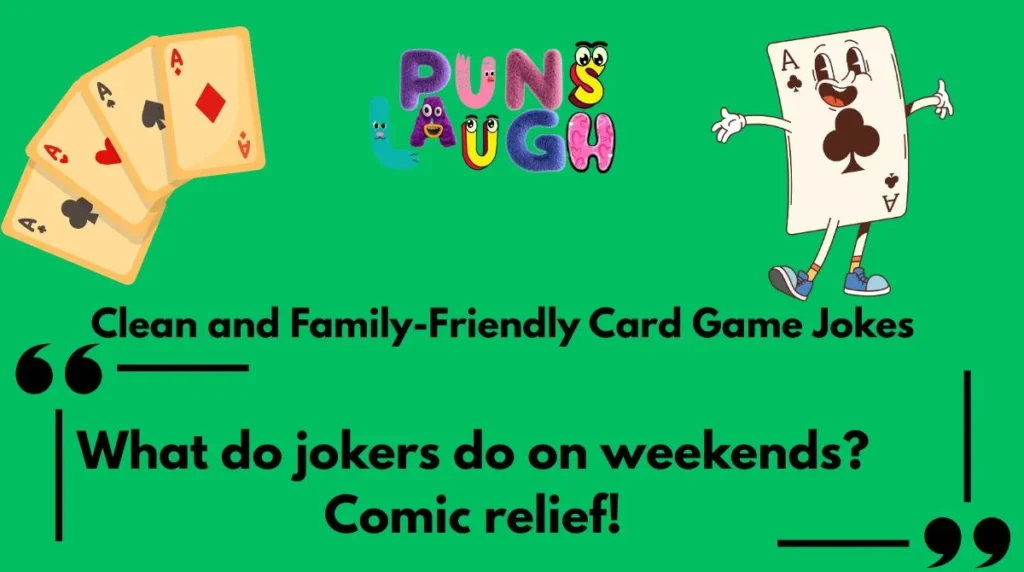 Clean and Family-Friendly Card Game Jokes