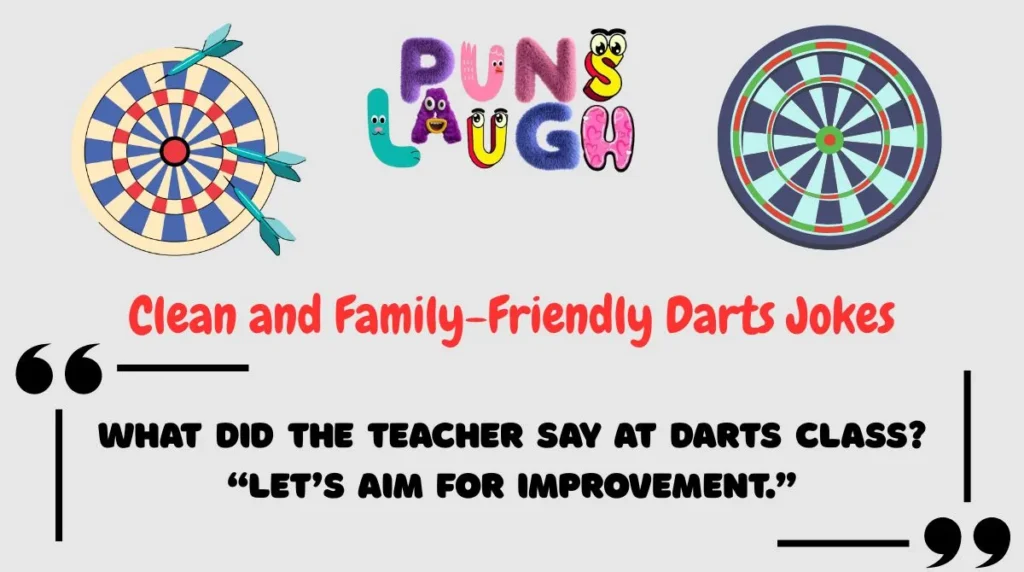 Clean and Family-Friendly Darts Jokes