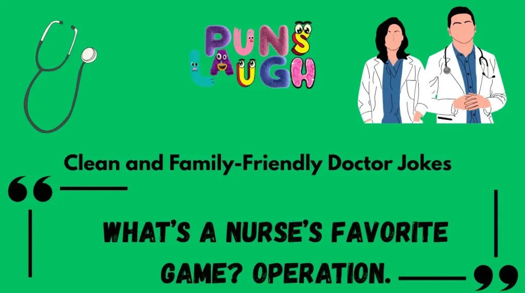 Clean and Family-Friendly Doctor Jokes