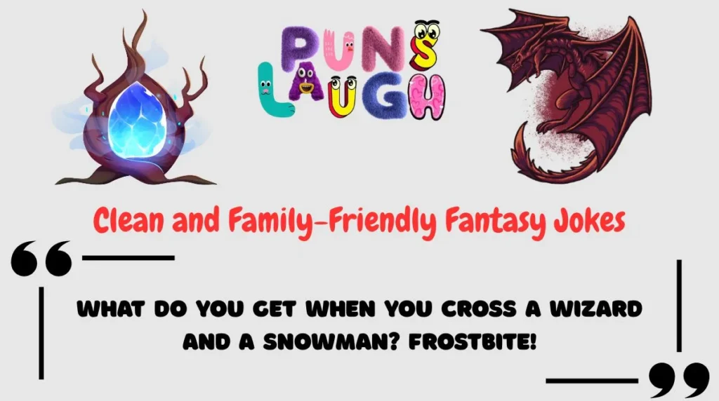 Clean and Family-Friendly Fantasy Jokes