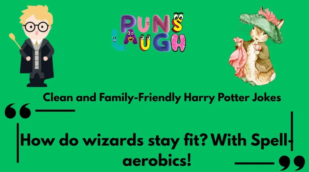 Clean and Family-Friendly Harry Potter Jokes
