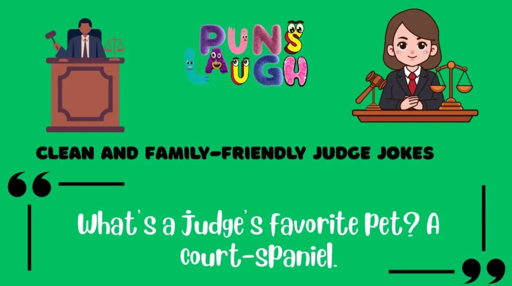 Clean and Family-Friendly Judge Jokes