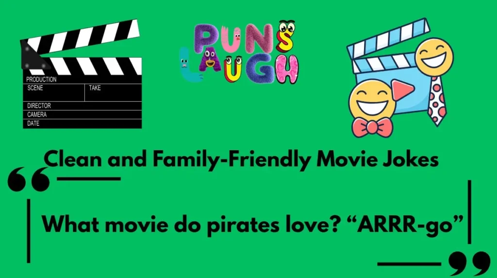 Clean and Family-Friendly Movie Jokes 
