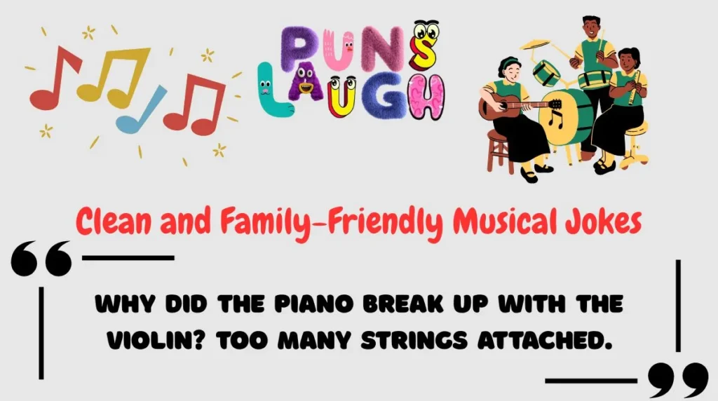 Clean and Family-Friendly Musical Jokes