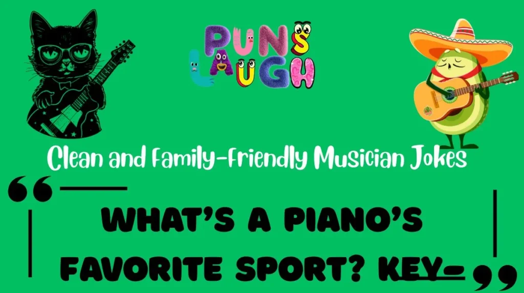 Clean and Family-Friendly Musician Jokes